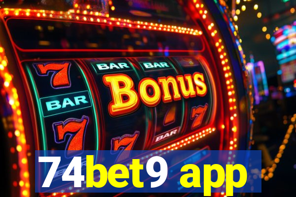 74bet9 app